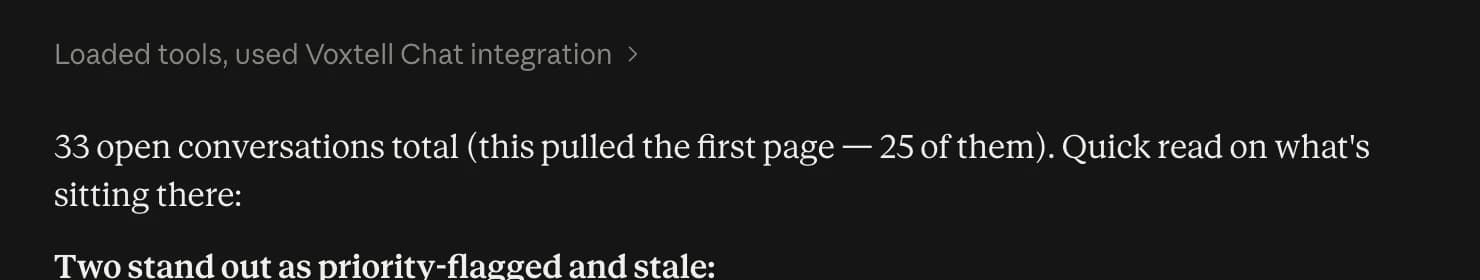 The start of a Claude answer: Loaded tools, used Voxtell Chat integration, then a summary of how many open conversations there are