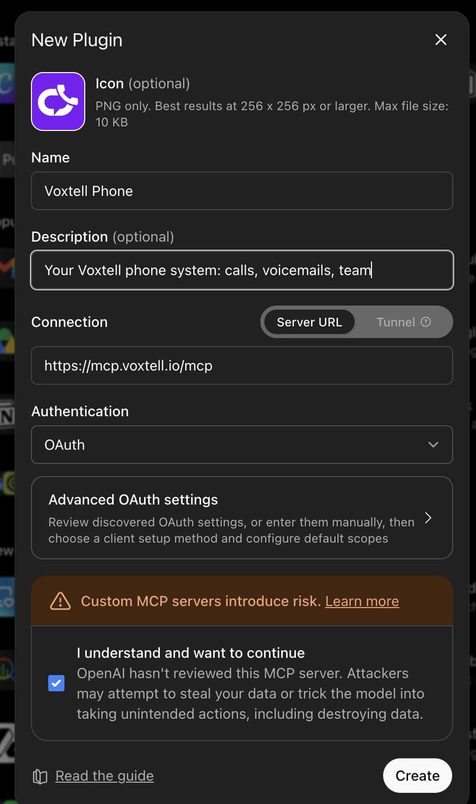 ChatGPT's New Plugin form filled in for the phone system: the Voxtell Phone icon, the name Voxtell Phone, a description, the Server URL https://mcp.voxtell.io/mcp, Authentication set to OAuth, the acknowledgement ticked, and a Create button