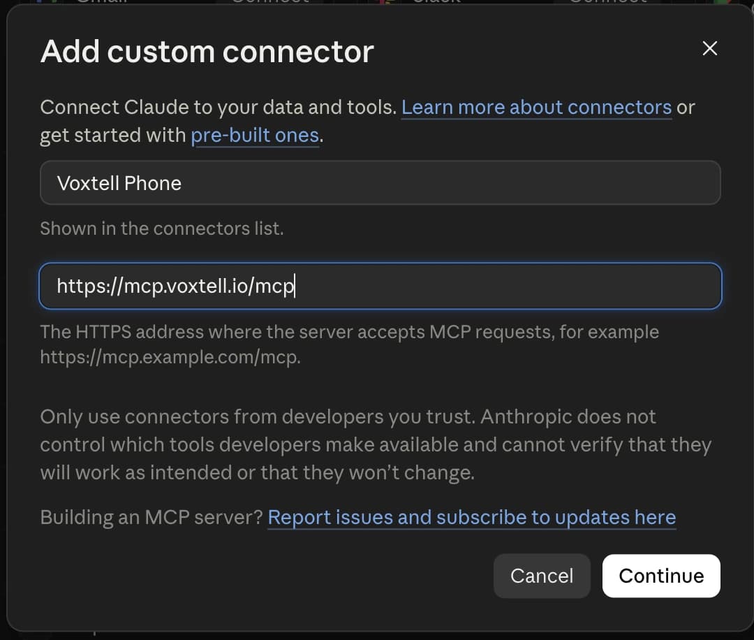 Claude's Add custom connector dialog with the name Voxtell Phone and the Remote MCP server URL https://mcp.voxtell.io/mcp filled in, and Cancel and Continue buttons