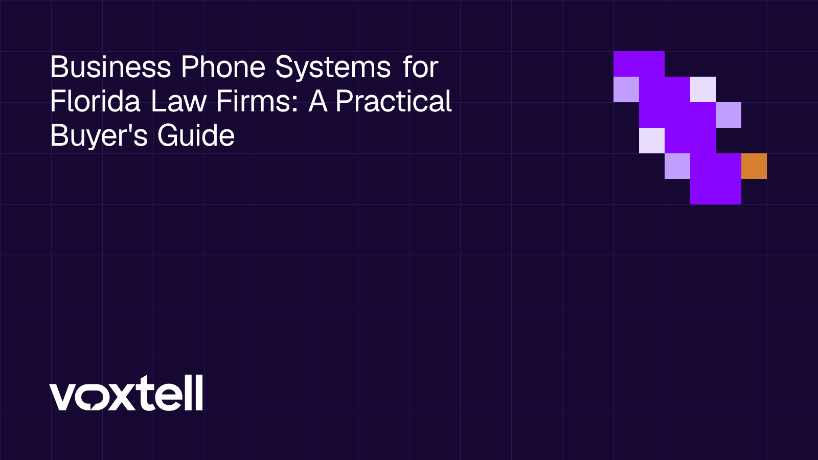 Business Phone Systems for Florida Law Firms: A Practical Buyer's Guide title card