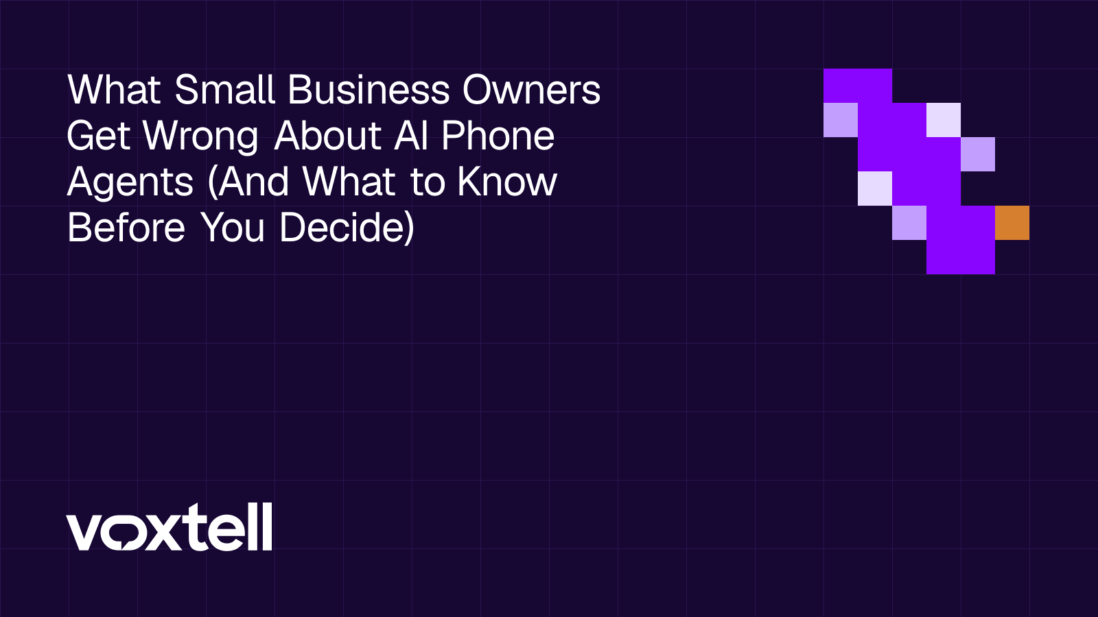 What Small Business Owners Get Wrong About AI Phone Agents (And What to Know Before You Decide) title card